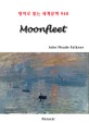 Moonfleet [전자책]