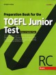 (Preparation book for the) TOEFL junior test : reading comprehension : basic