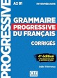 Grammaire Progressive du Franais : corriges