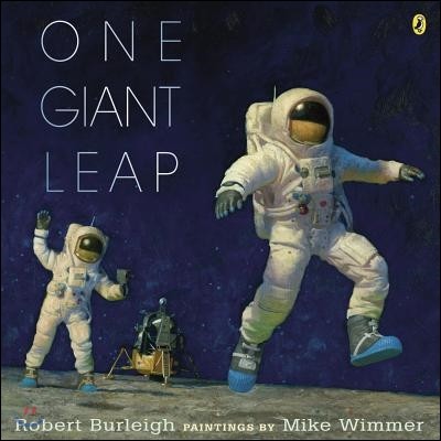 One Giant Leap : A historical account of the first moon landing